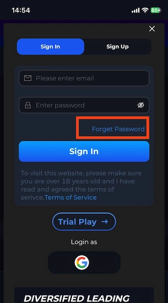 Step 1: At the Sign in interface, players should select "Forget Password".