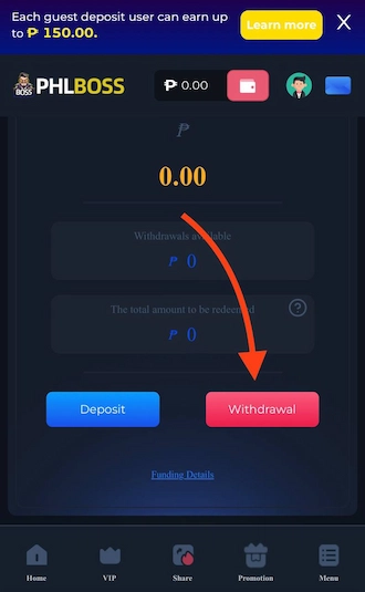 Step 1: Login to your PHLBOSS account and start withdrawing