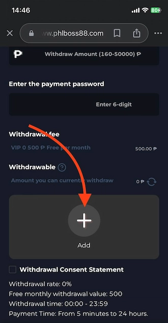 Step 2: Click on “Add” to start adding a withdrawal account.