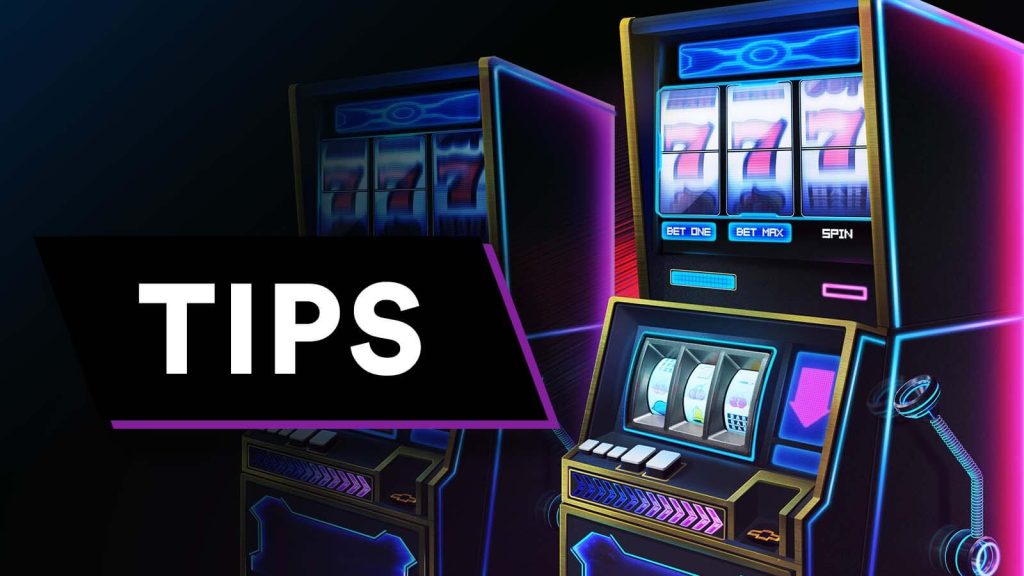 Slot Machine Tips